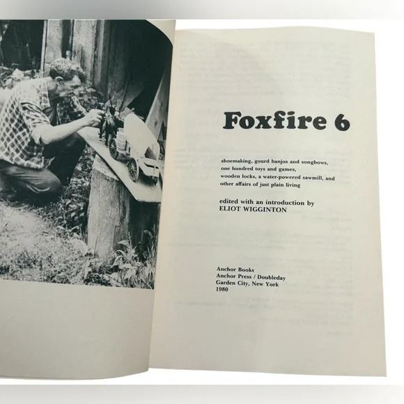 Lot of 3 Foxfire Books – Volumes 1, 2 & 6 by Eliot Wigginton Homesteading Rare - Picture 9 of 9